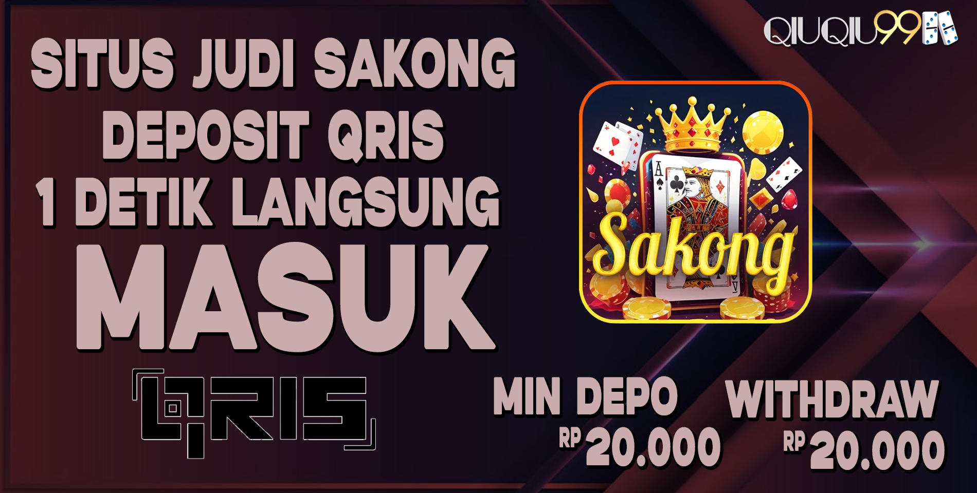 QIUQIU99: Situs Judi Sakong Deposit QRIS